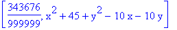 [343676/999999, x^2+45+y^2-10*x-10*y]